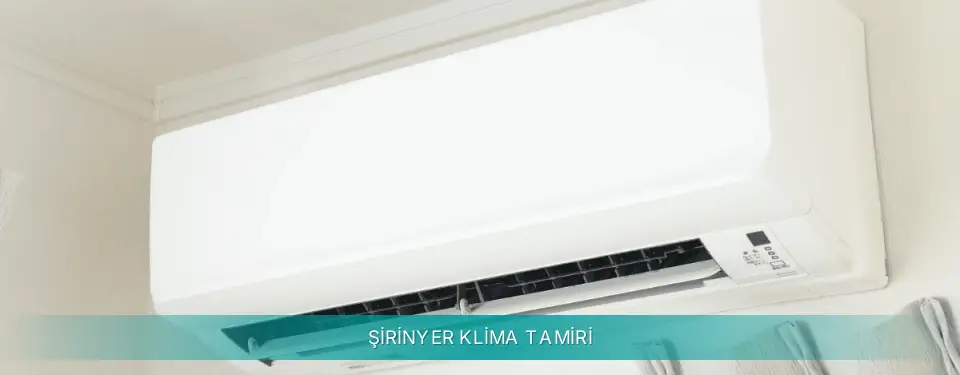 Şirinyer İlçemi Siemens Klima Tamiri